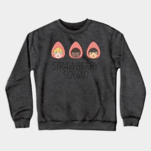 Strawberry Squad Crewneck Sweatshirt